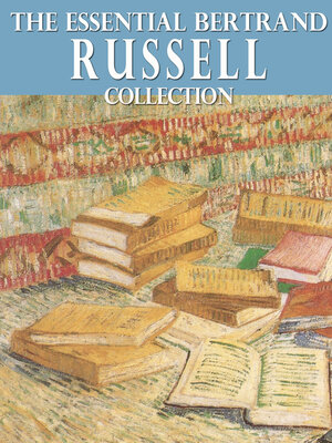 cover image of The Essential Bertrand Russell Collection